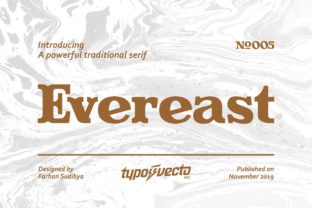Evereast Font: A Timeless Typeface for Digital Design