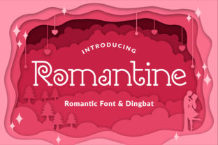 Romantine Font: A Romantic Typeface for Creative Makers