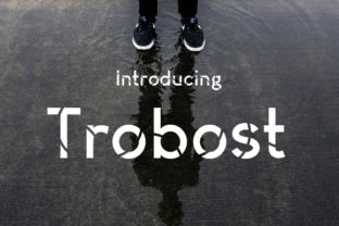 Trobost: A Modern Typeface for Real-World Design