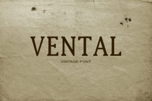 Vental Font: A Versatile Typeface for Modern Marketing